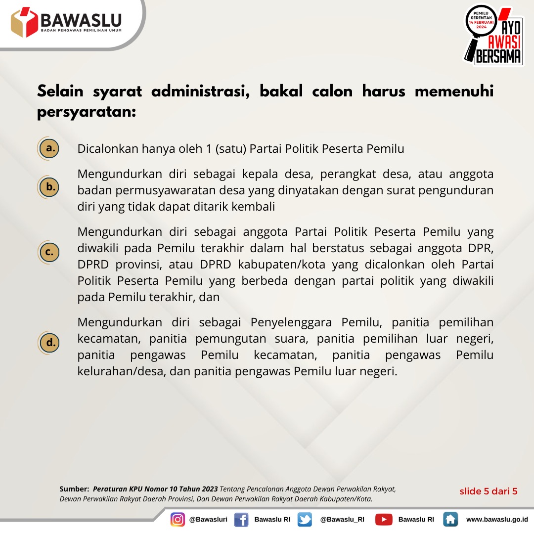 Tapi ada tambahan nih #SahabatBawaslu selain syarat administrasi. Bacalon harus memenuhi hal-hal di bawah ini 🙌🏼

#AyoAwasiBersama
