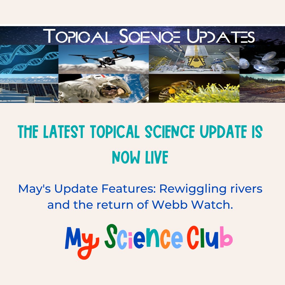 My_ScienceClub's tweet image. May's Topical Science Update is now available to download for free from bit.ly/TSU2305

This month features Rewiggling Rivers and the return of the popular Webb Watch - a look at the latest discoveries of the #JWST

#MSC
#STEMed
#prisci
#rewilding
#rivers
#Webb
