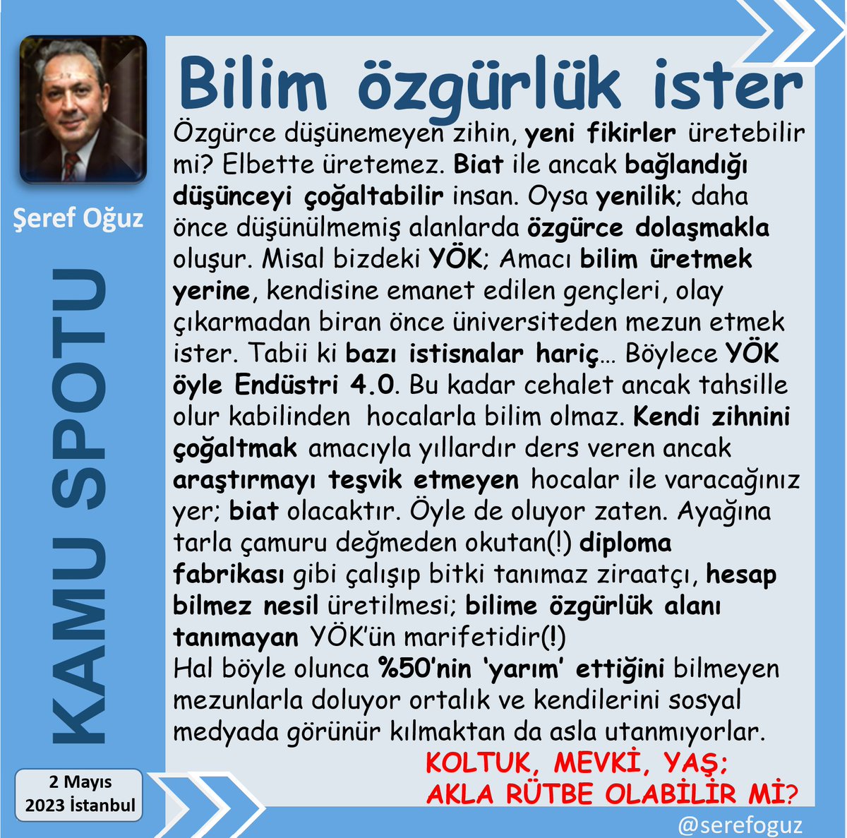 NEDEN ELLER AYA BİZ YAYA?
1-Bizim çocuklar 2 ile 2’yi toplayıp 4 ettiremez mi?
2-Okulları ezber tekrarı diploma fabrikası yaptık.
3-YÖK ile bilimi,
4-BİAT ile özgür düşünceyi yok ettik.
5-Orta akıl tuzağında debelenmemiz bundan.
#KamuSpotu #SerefOguz_KamuSpotu
#bilim <a href="/serefoguz/">Şeref Oğuz</a>