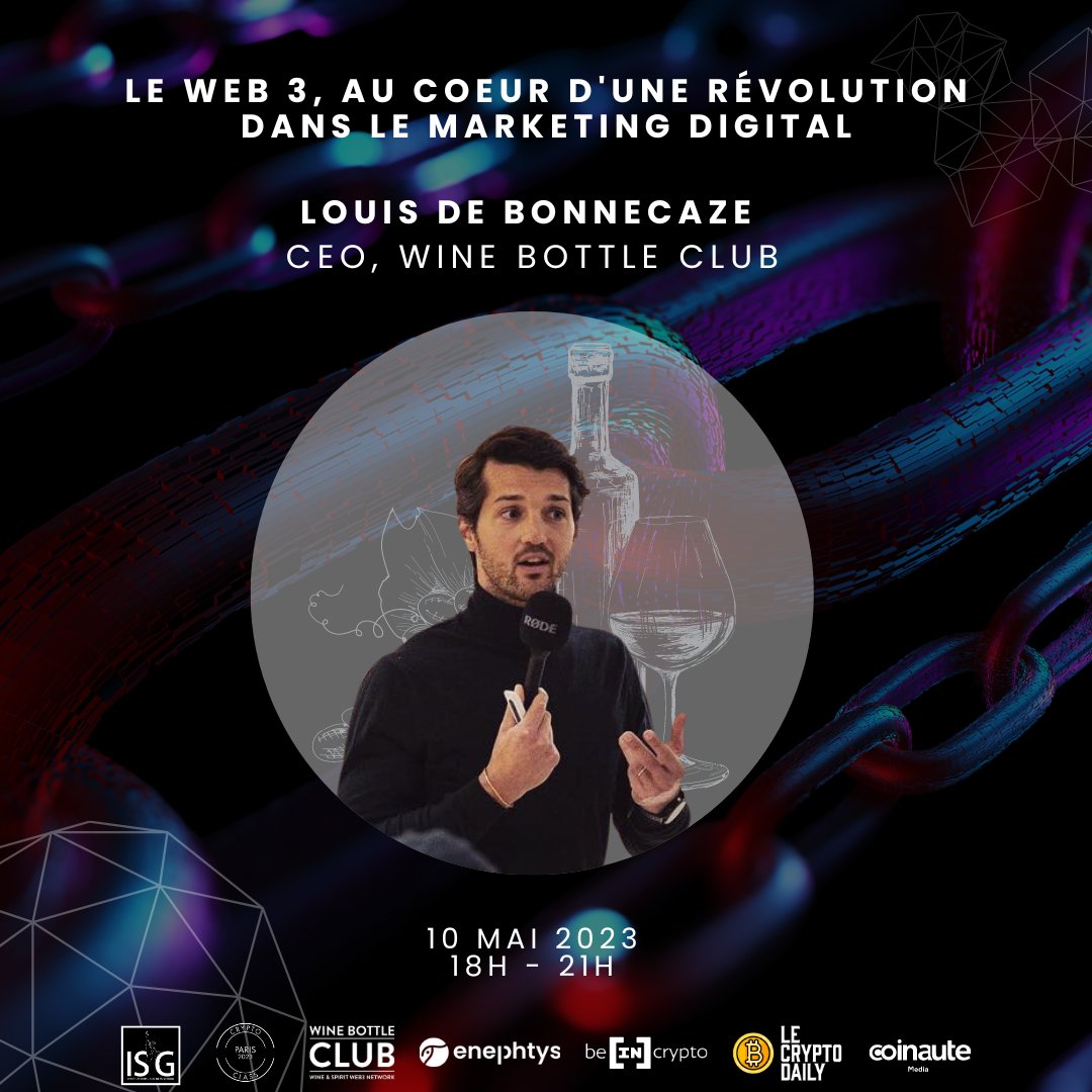 IsgCrypto's tweet image. Louis De Bonnecaze @louloudbc, CEO de @InterCellar_  et de @WineBottleClub 🍇, nous apportera sa vision de la tokenisation du vin🍷lors de notre événement sur le Web3 et le marketing digital le 10 mai prochain !

Inscris-toi maintenant et ne manque rien : vu.fr/UGTP