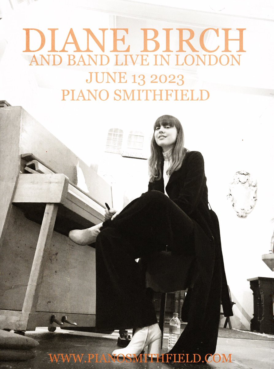 dianebirch's tweet photo. Happy to announce I’m back playing another show in London at @piano_smithfield on June 13th, this time with an amazing band! Ticket link here https://t.co/qRRJZY9OLG https://t.co/j7IkT02fys