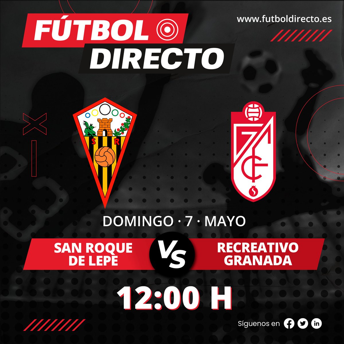 futboldirecto's tweet photo. El próximo domingo, 7 de mayo, el @SanRoqueLepe recibe al #RecreativoGranada en la penúltima jornada del grupo cuarto de la Segunda RFEF ¡Disfruta del encuentro con #FútbolDirecto!

🔴 3,50€
🌐 https://t.co/6CqOlzDPC0

#SanRoqueGranada https://t.co/e86Fatt0bl