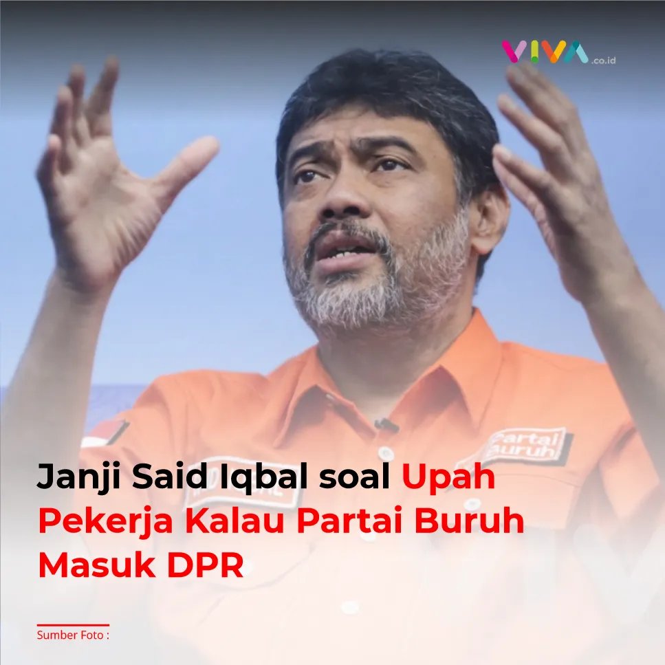 VIVAcoid's tweet photo. Presiden Partai Buruh, Said Iqbal mengatakan, para buruh atau pekerja dari berbagai kalangan tidak perlu lagi menggelar aksi unjuk rasa jika ingin meminta kenaikan upah minimum.

Aturan ini berlaku jika Partai Buruh berhasil masuk ke DPR RI.
https://t.co/OOqV5ZQ3YQ https://t.co/bfiQaVlzAt