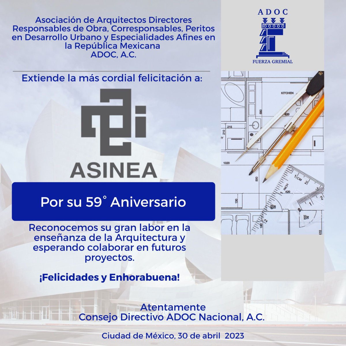 adocac's tweet photo. La comunidad #adocnacional felicitamos a la @asineamx por su 59 Aniversario, reiterando nuestro compromiso de trabajo con su presidente el Arq. Homero Hernandez. 

@colegiodearqs 

Esperando colaborar en futuros proyectos.

¡Enhorabuena!

#ADOC #Asinea #Felicitaciones https://t.co/uR07wsZQ30