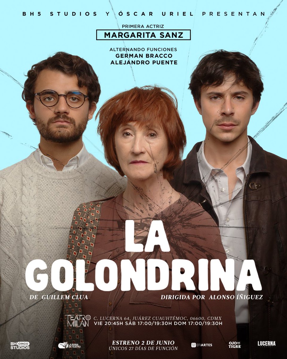 oscaruriel's tweet photo. Nos vemos a partir del 2 de junio en @teatro_milan . @golondrinaobra 💙 https://t.co/Oya4HtqenR