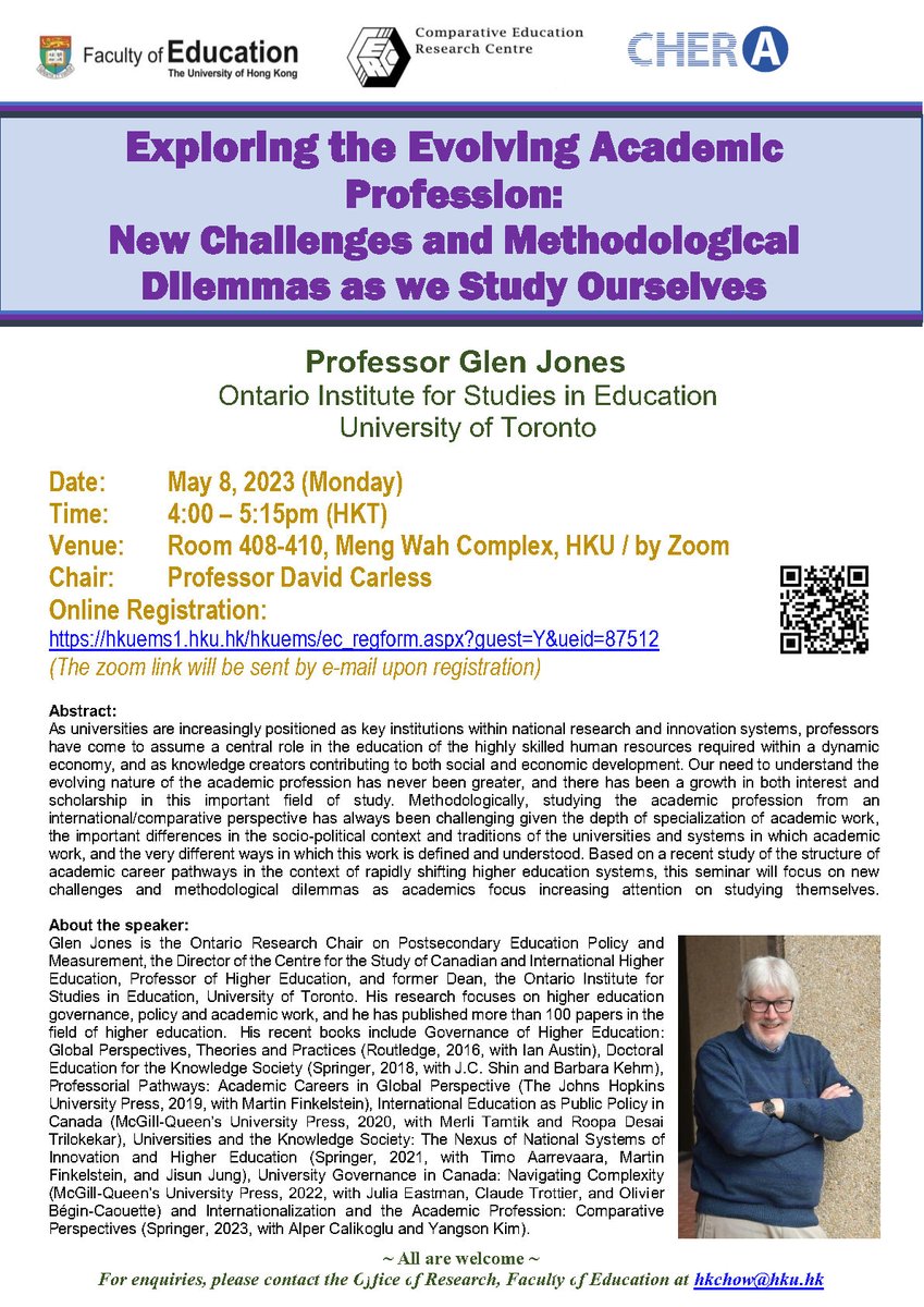 Invitation to the seminar by Prof. Glen Jones from OISE, University of Toronto. May 8, 2023. 4:00 – 5:15pm (HKT)
Join in person, MWC 408-410 or by Zoom.
Chair: <a href="/CarlessDavid/">David Carless</a> 
Online Registration:
hkuems1.hku.hk/hkuems/ec_regf…...
@JisunJung <a href="/HkuScape/">HKU SCAPE</a>
