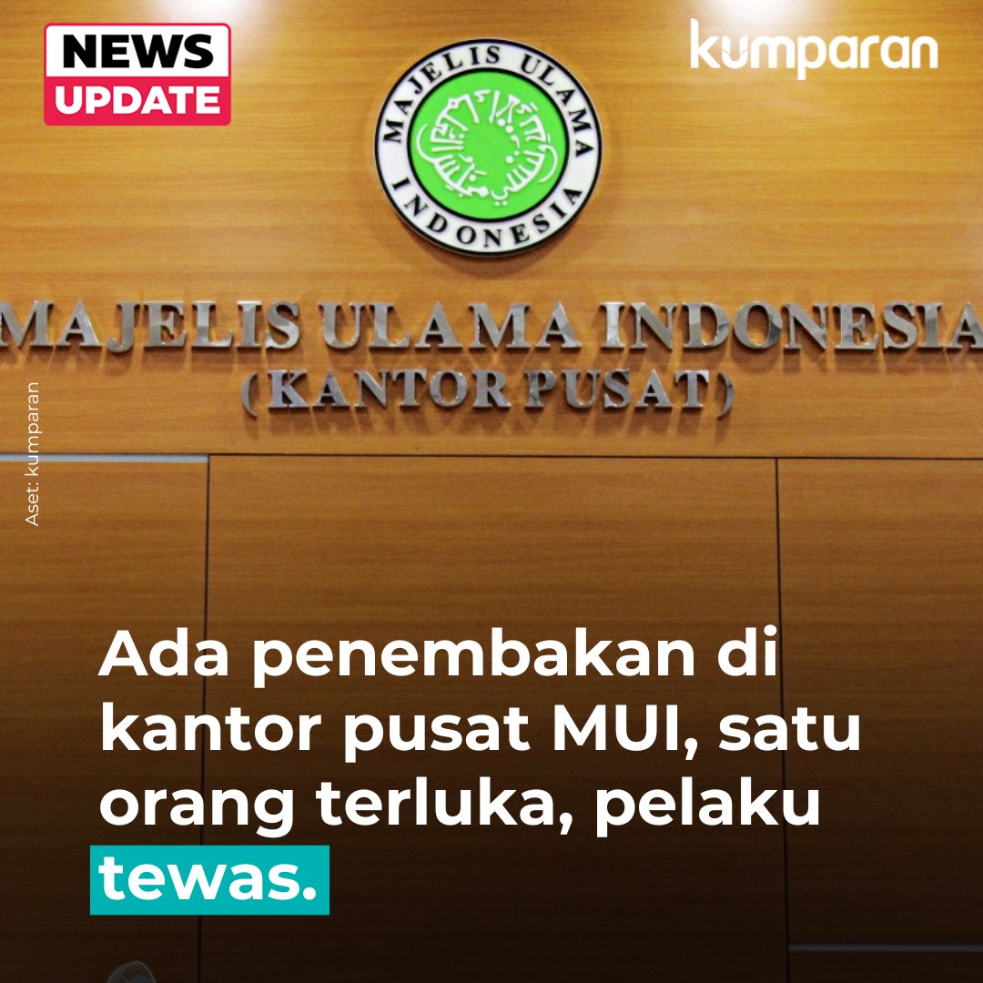 kumparan's tweet photo. Penembakan terjadi di kantor MUI, Proklamasi, Jakarta Pusat. Hal itu dikonfirmasi oleh Wakil Ketua Umum MUI Anwar Abbas.⁠ #newsupdate #update #news #oneliner https://t.co/aRuEPjZ2ec