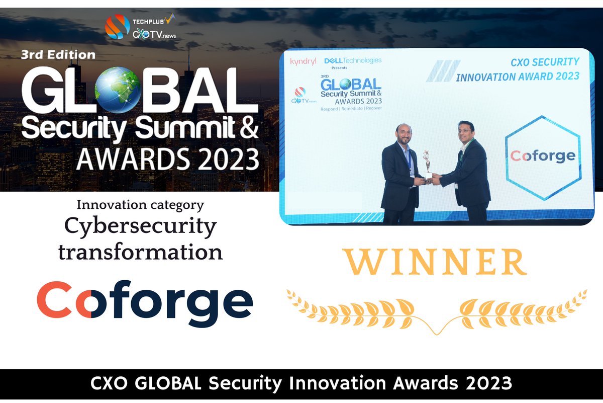 Coforge_Tech's tweet photo. Coforge was awarded in the Innovation category for Cybersecurity Transformation at the Global Security Summits and Award 2023 (3rd edition) organized by CXOTV news | Techplus Media https://t.co/WyuAx9vF9j

#GSS23 #cybersecurity #CIO #CISO #EngagewiththeEmerging #coforge https://t.co/zHt006BPfr
