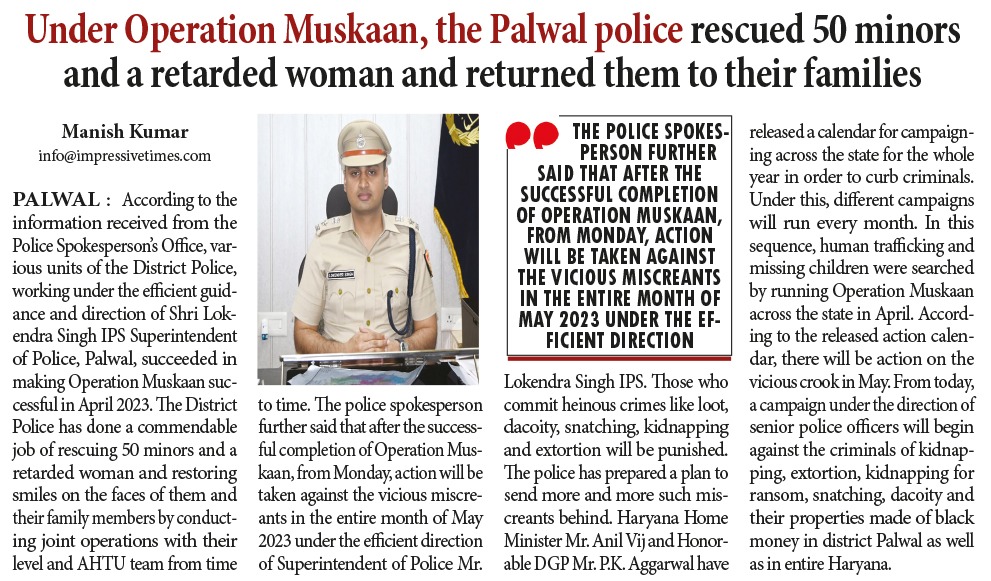 palwalpolice's tweet photo. #Action_Plan, May 23.
After the #successful completion of #operation_Muskan from Monday, action will be taken against the vicious miscreants in the entire month of May 2023 under the efficient direction of #SP Palwal Lokender Singh, IPS.
@police_haryana
@SCBHaryana
@lokender_IPS https://t.co/eHupdxGqVZ