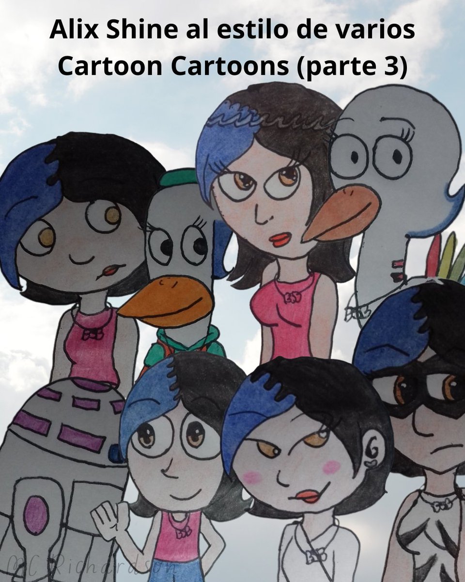 MCRichardson27's tweet photo. Les comparto el tercer edit donde puse 8 dibujos mas de Alix Shine (mi Oc principal) con los estilos de varios Cartoon Cartoons de Cartoon Network, si mañana me va bien, pondré el cuarto edit (+)
 
#alixshine #oc #drawing #cartoonnetworkstyle https://t.co/uVMmCyOAVF