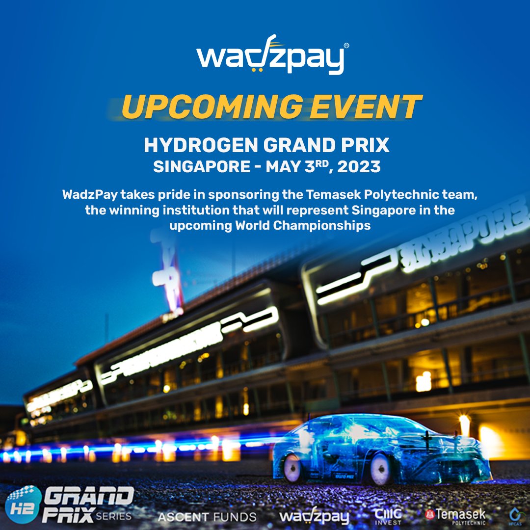 WadzPay's tweet photo. #H2GP #HydrogenGrandPrix #WadzPay #TemasekPolytechnic #Singapore #WorldChampionships #RenewableEnergy #InvestingInTheFuture #sdg17 https://t.co/XcHY2r3Yal