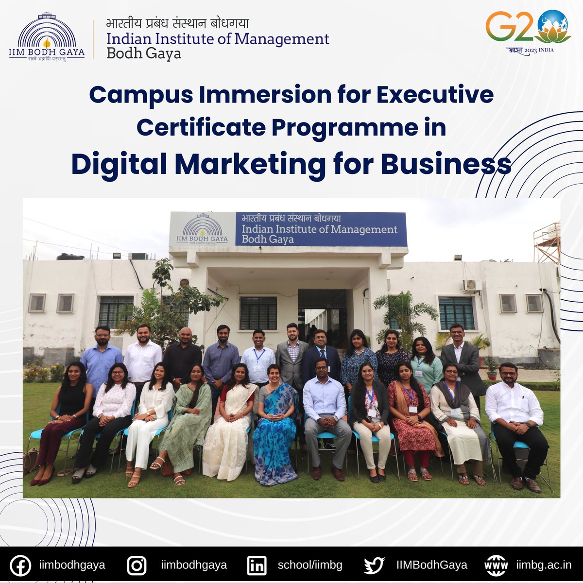 IIMBodhGaya's tweet photo. IIM Bodh Gaya successfully concluded Campus Immersion of the 9-month Executive Certificate Programme in Digital Marketing for Business from 28-30th April 2023.
#IIM #IIMBODHGAYA #TheEnlighteningIIM #immersionprogramme #digitalmarketing #business #digitalmarketingforbusiness https://t.co/RAdGABx9OL