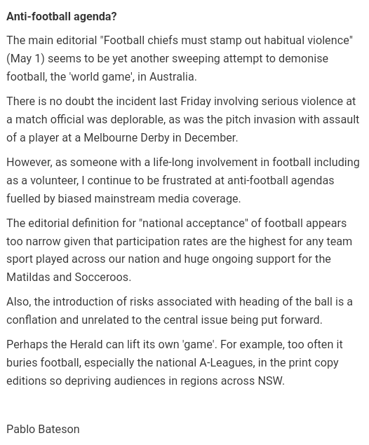 PabloFootball's tweet photo. This was my letter to @smh as retort to the main editorial on 1 May, that wasn't published. Our #football #worldgame has major issues to acknowledge &amp; address including #respectmatchofficials, #policingoffootball etc yet mainstream #mediabias continues.
@aleaguemen @aleaguewomen https://t.co/juPCjhMcNq