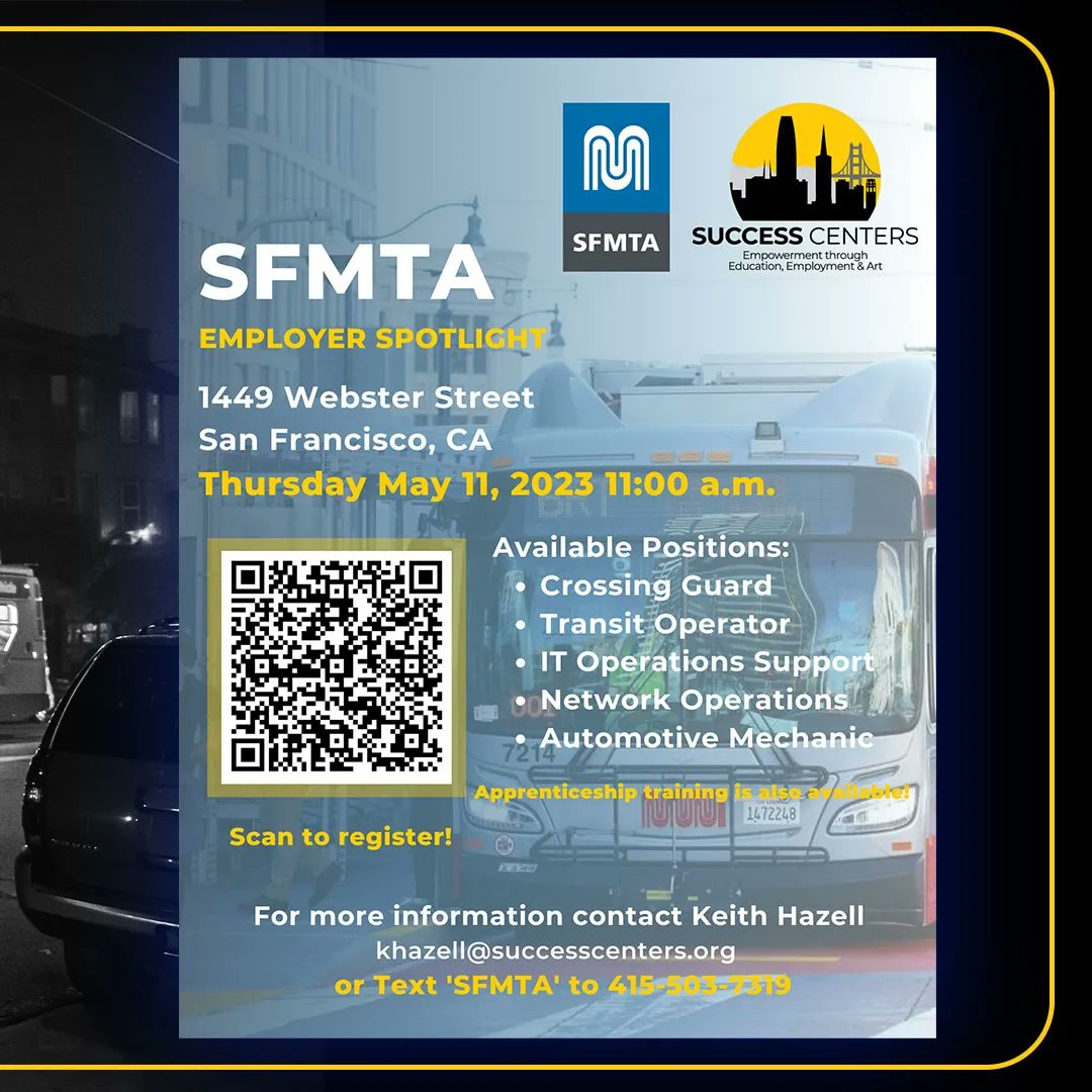 SFMTA is hiring! Join us for our in-person spotlight Thursday May 11, 2023 at our 1449 Webster Street location. Scan the QR code or text 'SFMTA' to 415-503-7319. We can't wait to see you there. #jobs #nonprofit #community #Careers #education #sfmta