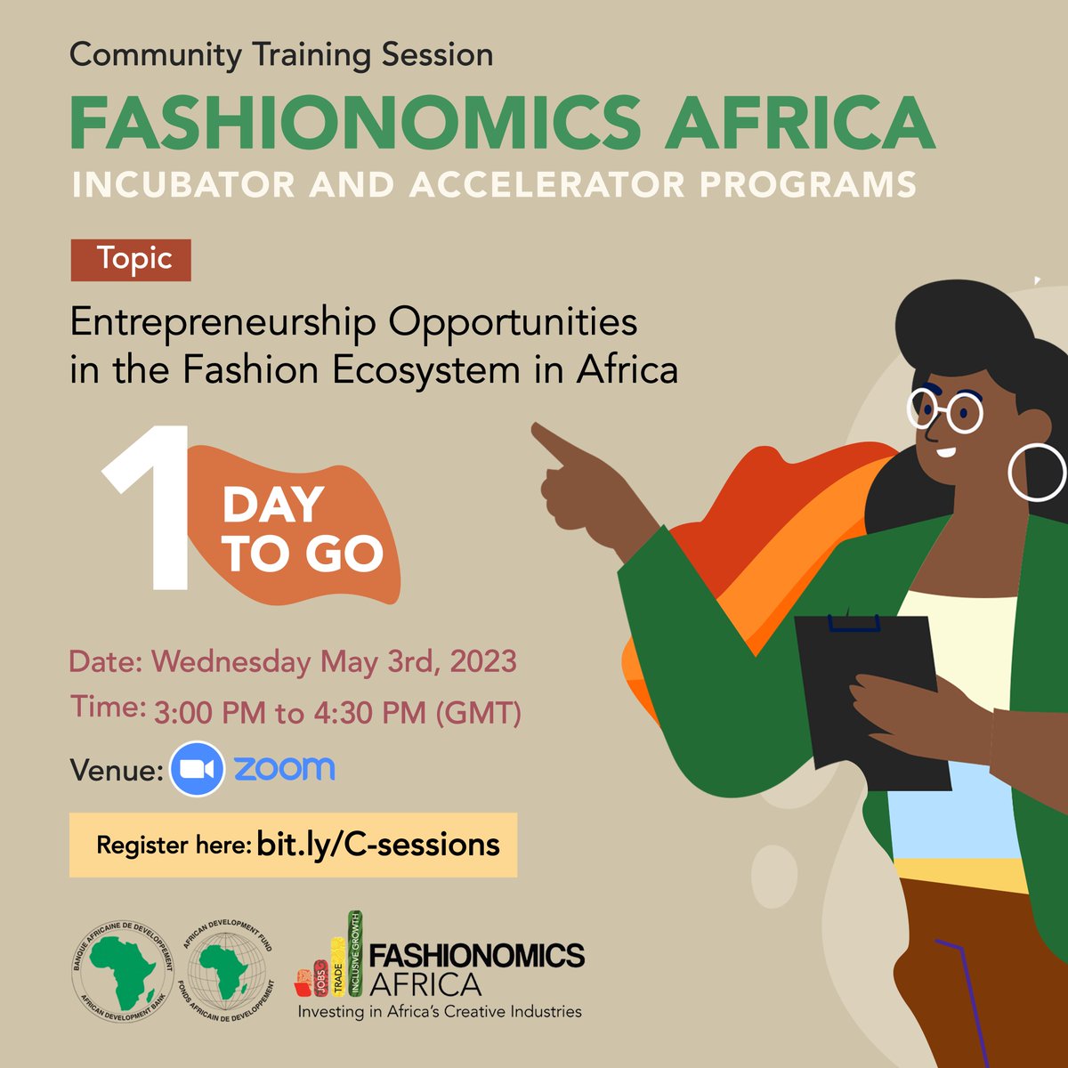 In 24h, we'll host the 2nd community training session!
1. Meet &amp; form new connections with thousands of African fashionpreneurs.
2. Learn about the entrepreneurship opportunities open to you.
3. Get tips to take your business to the next level.
Register ➡️ bit.ly/C-sessions