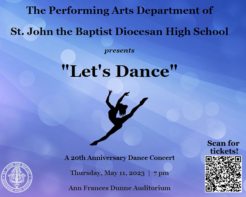 SJB "Let's Dance" - A 20th Anniversary Dance Concert🩰!
Join us for our annual dance concert on Thursday, May 11, 2023, at 7 p.m. as we celebrate 20 years of the SJB Dance Program. Visit our website to purchase tickets.