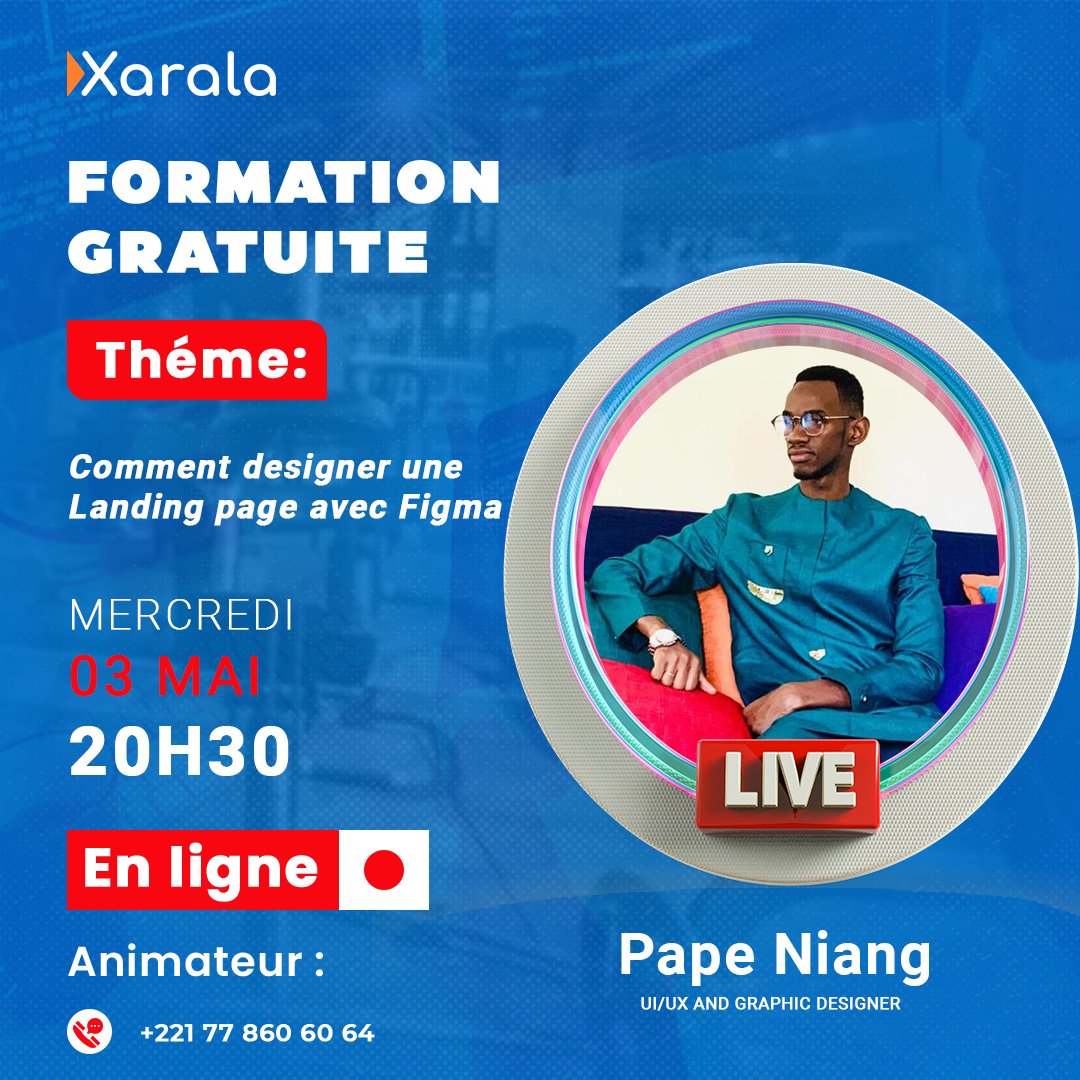xaralatech's tweet photo. #Développez_vos_Potentiels

📅 Ne manquez pas nos deux formations en ligne gratuites le 03 mai ! À 15h30, Abdallah Ndiaye, vous apprendra comment mettre en place un calendrier éditorial.

🤩Puis, à 20h30, Pape Elidj Niang sur comment designer une landing page avec Figma.

#kebetu https://t.co/yirxukarQy