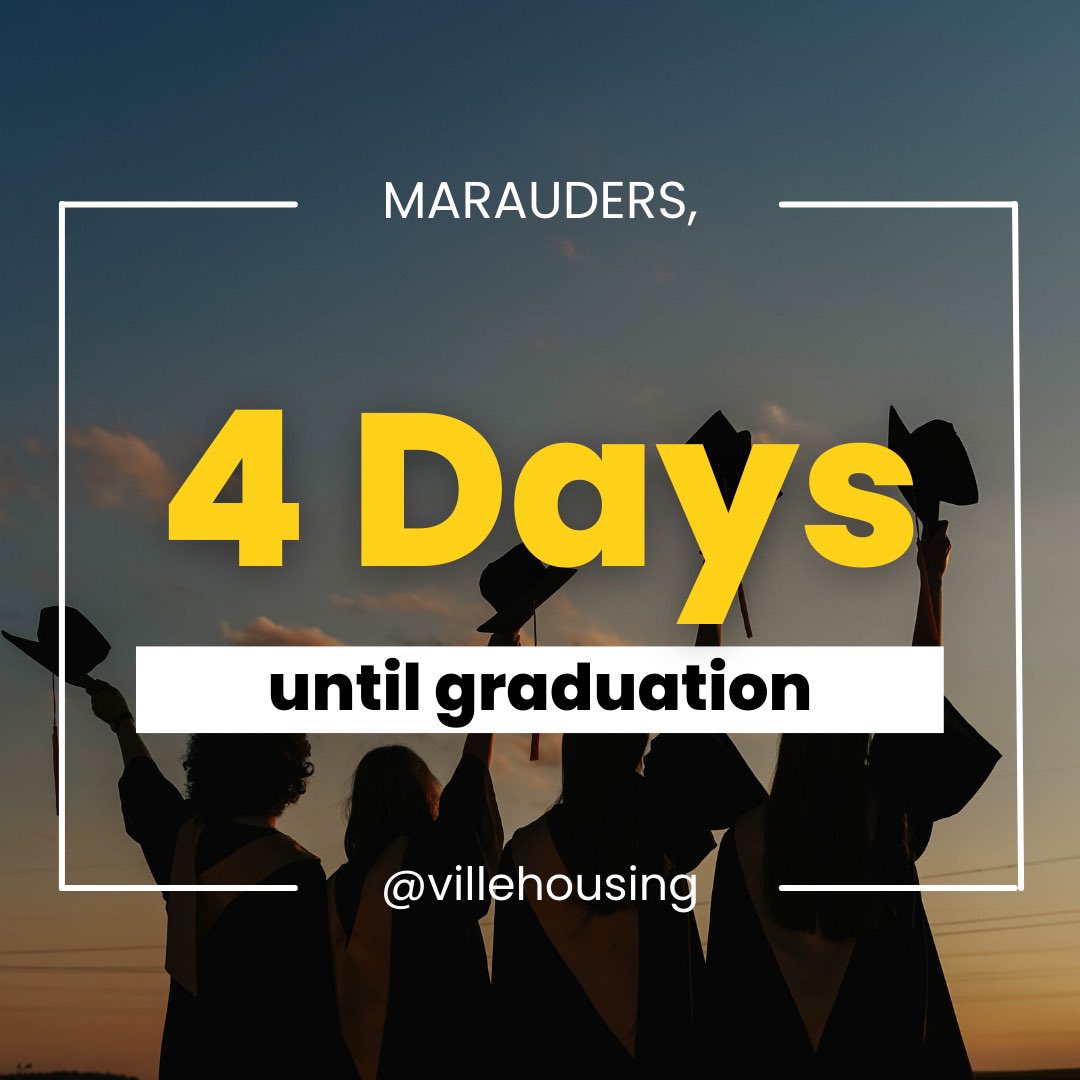 VilleHousing's tweet photo. 4 days until graduation AND it’s the start of finals week !! Good luck Marauders!⭐️⚡️✨ https://t.co/FeTnm5hLjI