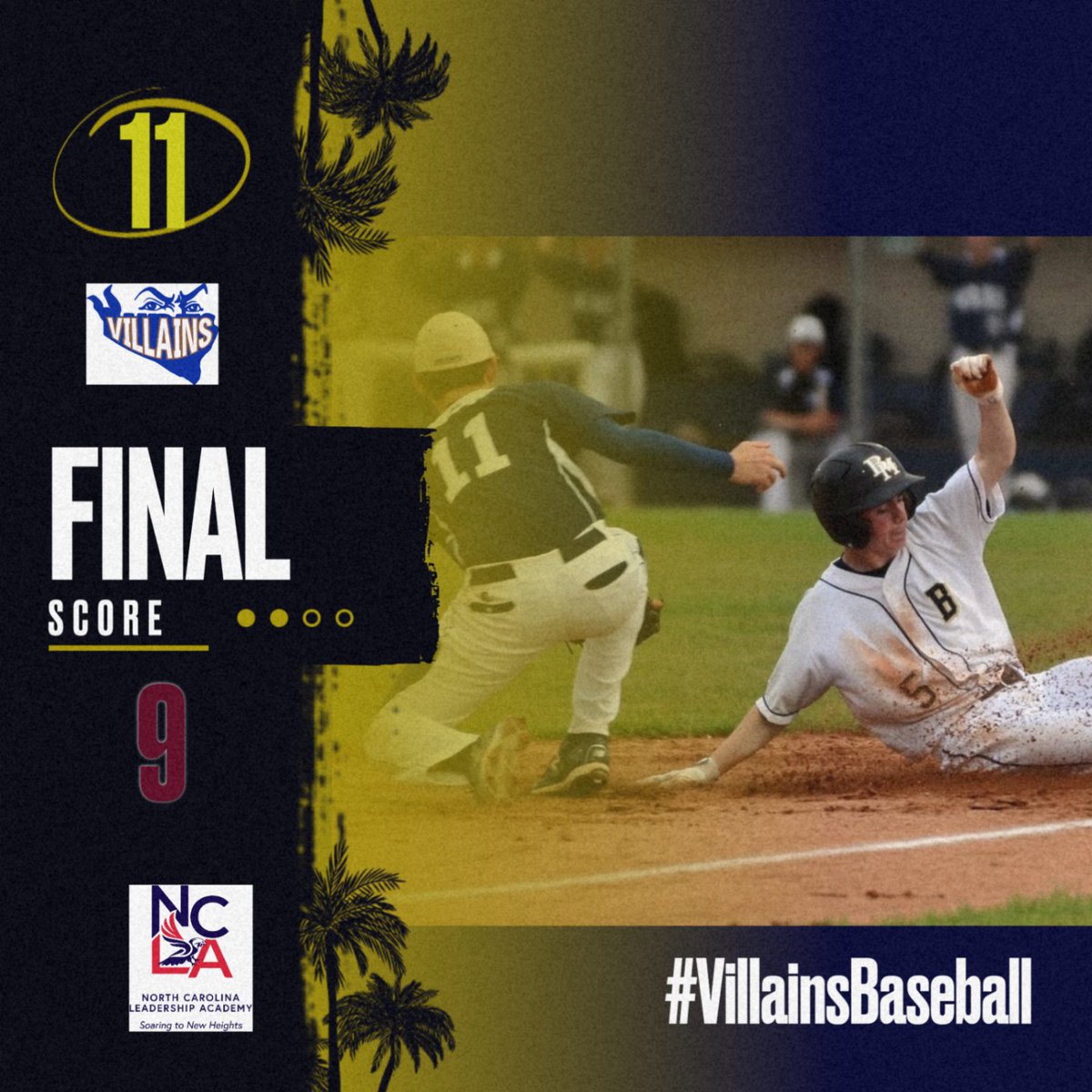 Bishop Baseball defeats NCLA 11-9.

Luke O'Connor's 2 doubles and West Graham's clutch double led the Villains on Monday night. Will Valente had 2 hits and Tyler Pesavento added 3 RBI's.
