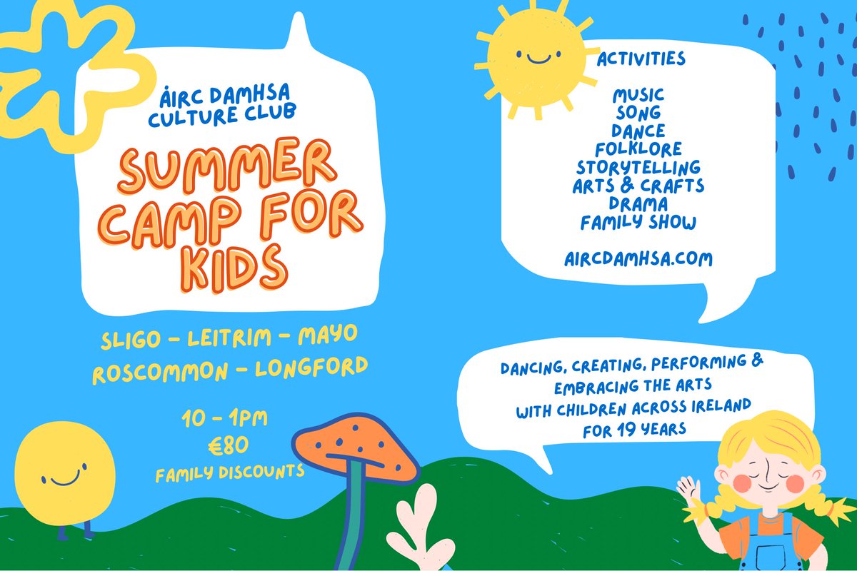 ☀️SUMMER CAMP FOR KIDS with Áirc Damhsa Culture Club ☀️ Book your place today: aircdamhsa.com/summer-camps Irish music, song, dance, drama, storytelling, folklore and more. Sligo - Leitrim - Roscommon - Mayo - Longford