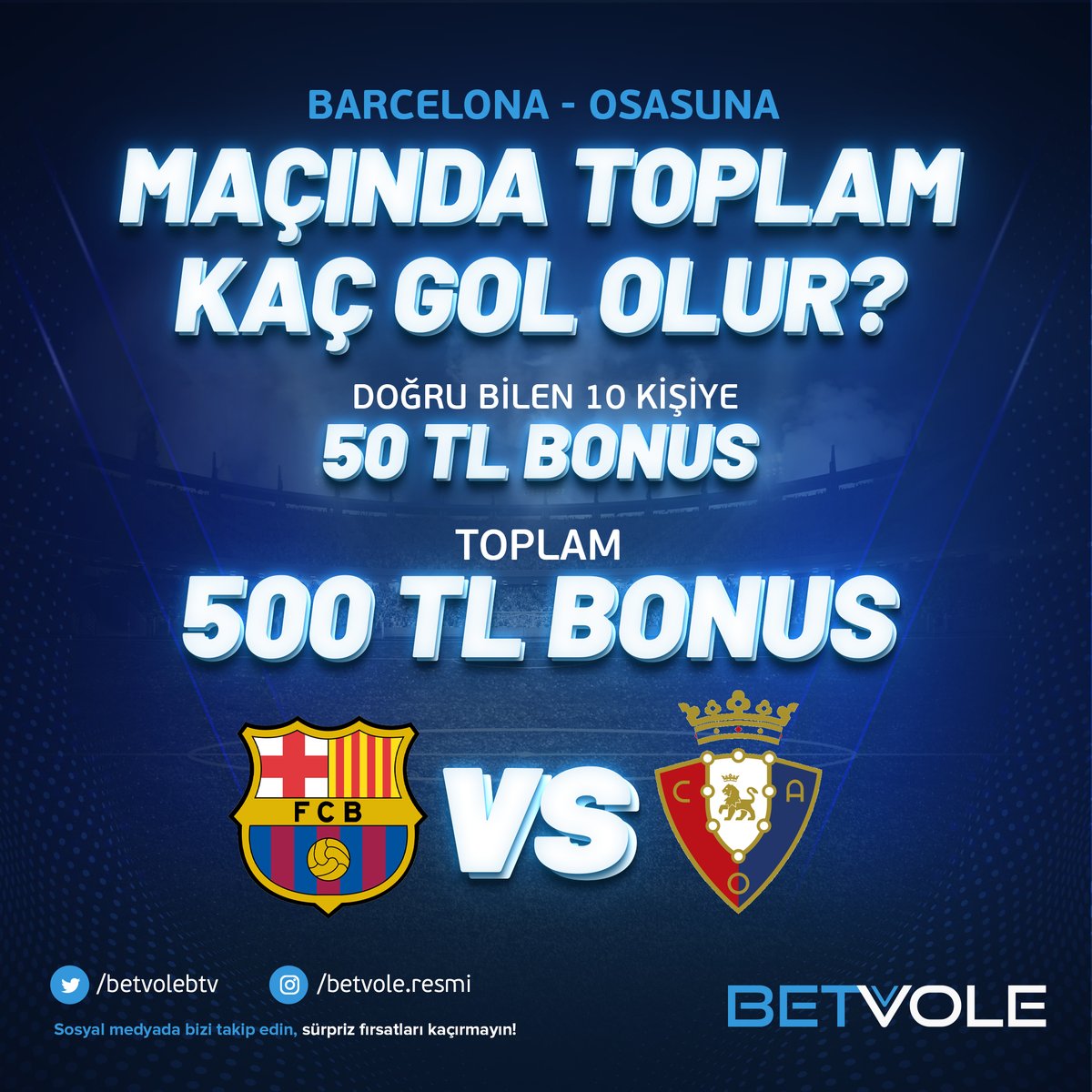 betvolebtv's tweet photo. 🔥Barcelona-Osasuna maçında toplam kaç GOL olur tahmin et,
🎯Sayfayı takip et
🎯Gönderiyi #BetVoleYarışma etiketiyle RTle
🖊️ Kullanıcı adını yaz,
‼️Son 3 gün içinde son işlemi min. 50TL yatırım olanlar katılabilir.
✨Anlık bonus ve duyurular için; https://t.co/PxeVRZT1Du https://t.co/O5veHETTcV