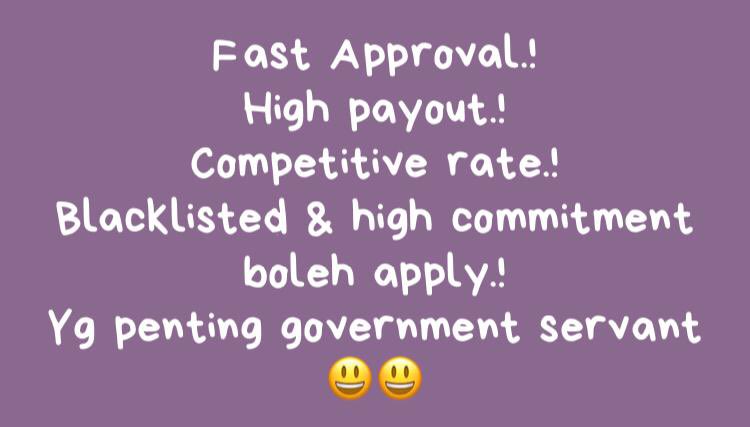 sharil_393's tweet photo. Pembiayaan peribadi untuk government dan GLC 

Umur 20-45
Gaji minimum rm1,500
AKPK,Blacklist,ctoss,ccris boleh apply
High payout

Untuk cek kelayakan boleh wsap

https://t.co/XgsneSHFvO https://t.co/q5MPX7PRQ5