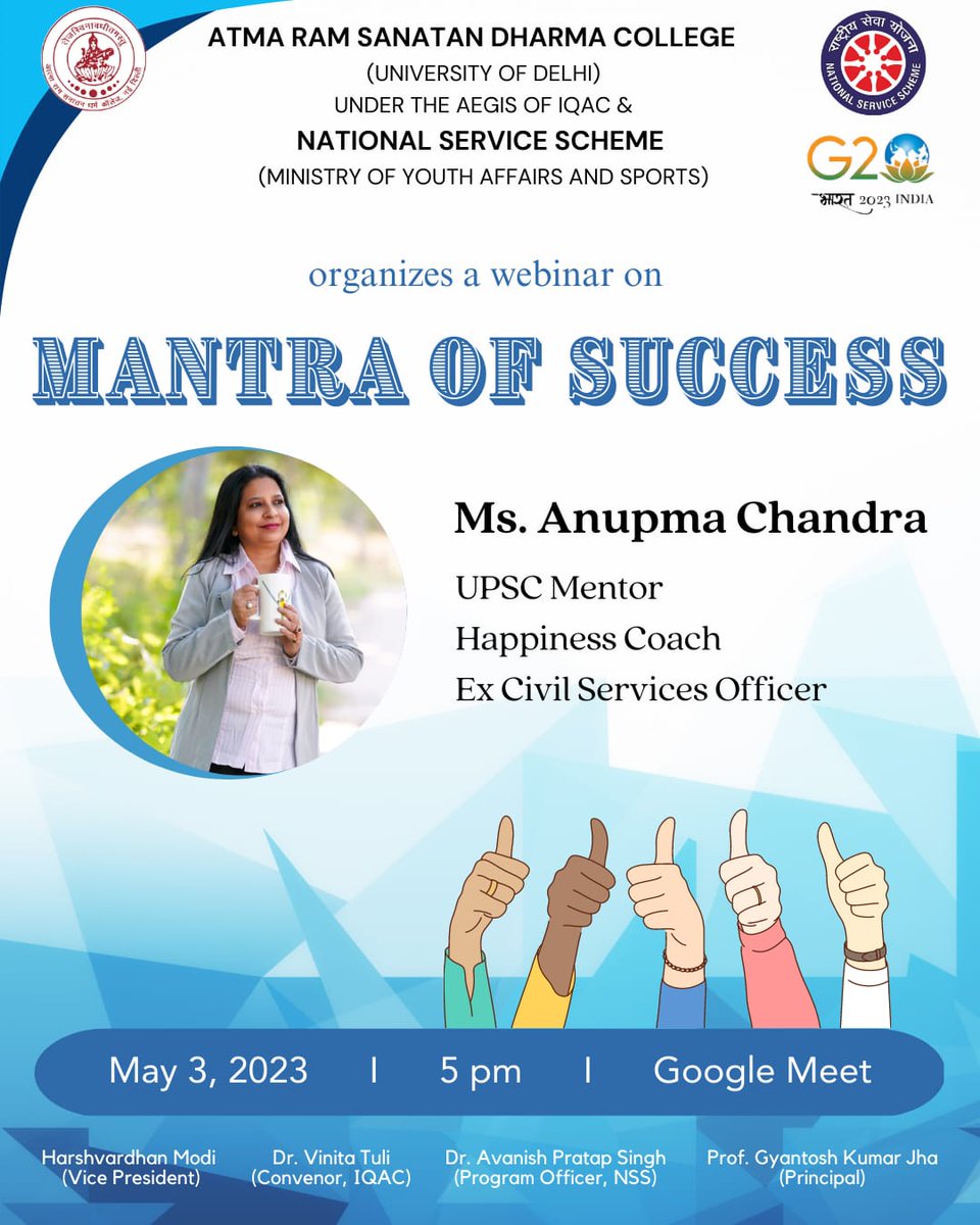 ArsdNss's tweet photo. NSS ARSD is organizing a webinar on " Mantra of Success" and Our speaker for the day is Anupma Chandra who is
Ex-Civil Services Officer and 
now Happiness  Coach and UPSC Mentor.

🗓️ Date: 3rd May 2023 
⏱️ Time: 5 pm 
📌 Platform: Google meet  

Join us for this session! https://t.co/9aHlUeYtGj