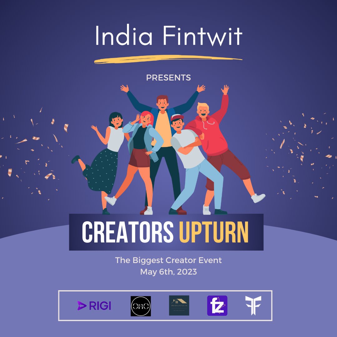 IndiaFintwit's tweet photo. Presenting 'Creators Upturn' - the biggest creator event happening in Delhi on May 6th! 🥂

Thrilled to announce that the best of finance creators are joining us for an exciting day ! 💯

Keep an eye on our page to know who all are joining !

#IndiaFintwit #CreatorsUpturn https://t.co/XQylK4Gwd2
