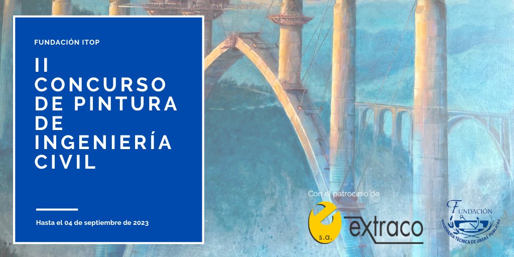 ColegioITOP's tweet photo. ¿Sabes que todavía puedes participar en el #Concurso de #Pintura de la Fundación de la #Ingeniería Técnica de #ObrasPúblicas? Envía tu cuadro antes del cuatro de septiembre y gana uno de los tres premios otorgados por #EXTRACO.
https://t.co/uvB3IywZTO
#SoyCITOP https://t.co/AhwchiyHHa