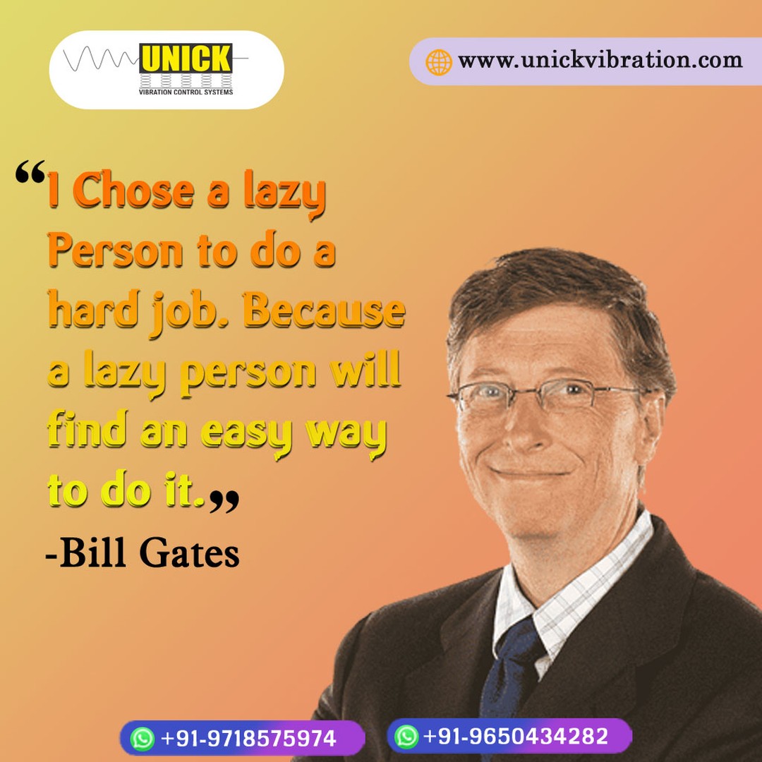 UnickVibration's tweet image. I Choose a lazy person to do a hard job. because a lazy person will find an easy way to do it.
~Bill Gates~

Call @9718575974, 9650434282 | unickvibration.com
#installationsheets #springpads #wedgemounts #antivibrationpads #vibrationpads #pads