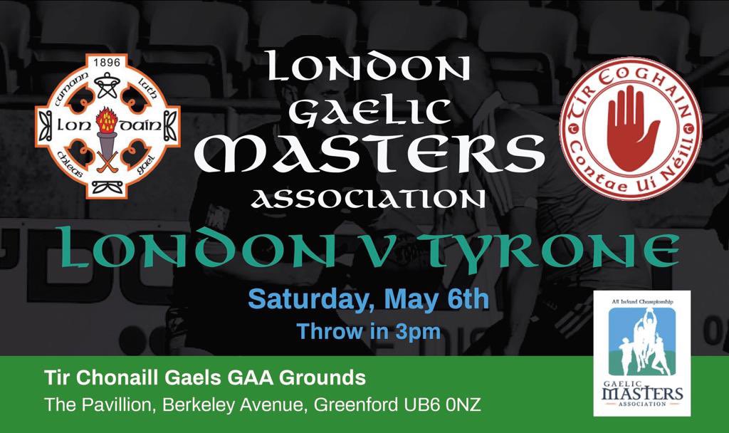 LondainMasters's tweet photo. Our season continues this Saturday 6th May. We host @tyrone_masters, current holders of the Dr Mick Loftus Cup. They are aiming for 3-in-a-row this year, so a tough battle ensues! 3pm throw in hosted by @TirChonailGaels https://t.co/oFvdGilUw0