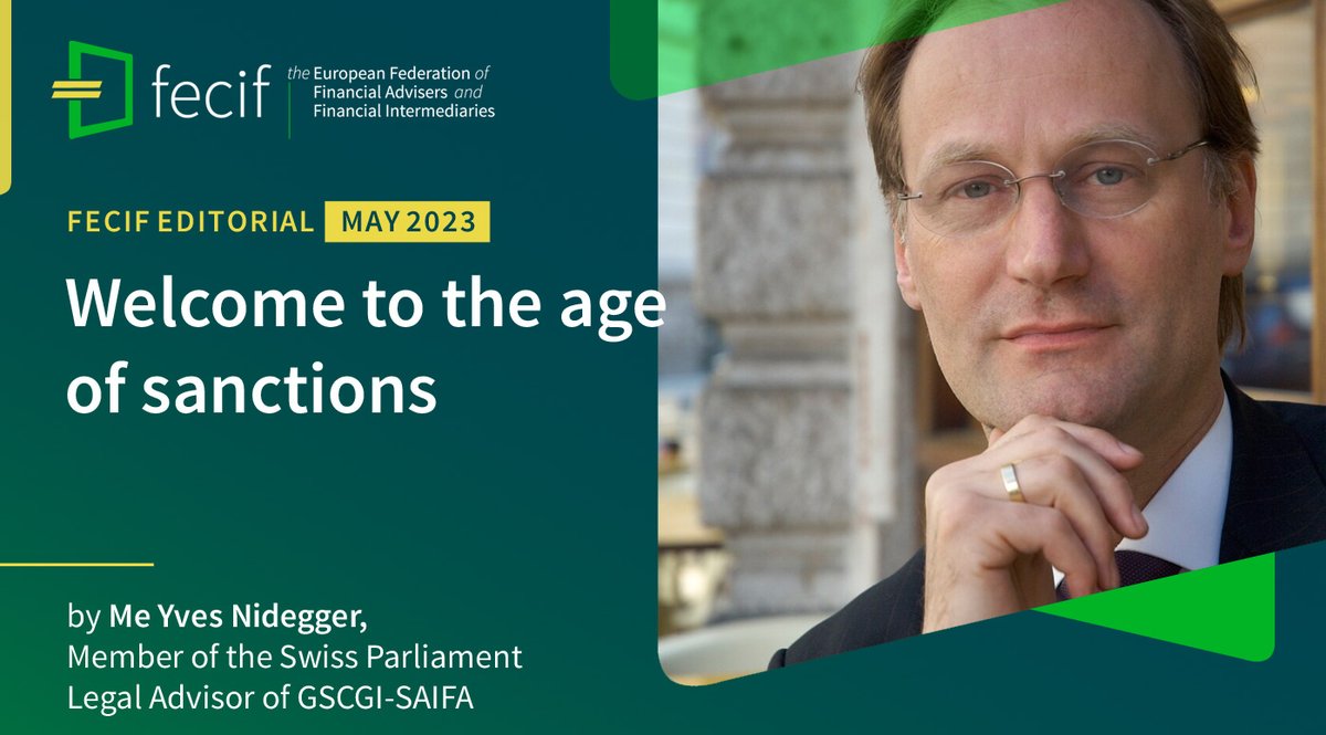 🆕FECIF EDITORIAL | MAY 2023
📝«Welcome to the age of sanctions»
🔗fecif.eu/html/editorial…

✍️by <a href="/YvesNidegger/">Yves Nidegger</a>, Member of the Swiss Parliament, Legal Advisor of GSCGI-SAIFA

#sanctions #Ukraine️ #Swiss #eu