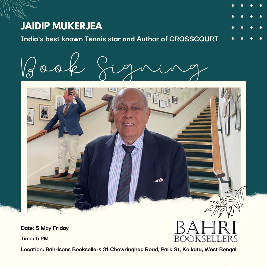 jaidip_mukerjea's tweet photo. Book signing #Crosscourt on the 5th of May, Friday at 5pm.
See you there!
📍Bahrisons Booksellers, 31 Chowringhee Road, Park Street, Kolkata, West Bengal.
#bookstagram
#bookoutnow
#tennislegend
#tennischampion
#JaidipMukerjea
#mukerjeamavericks https://t.co/D8ckgpGPtY