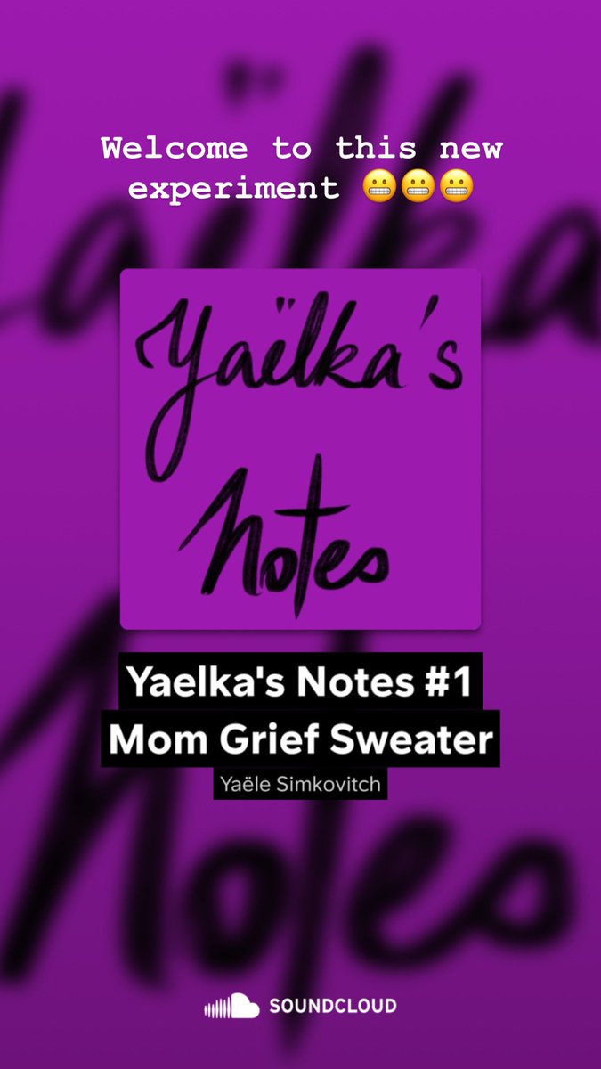 Yaelka's tweet photo. Yaelka's Notes #1 Mom Grief Sweater by Yaële Simkovitch on #SoundCloud 
https://t.co/NjqxddzRCL https://t.co/sA4wga1FMh