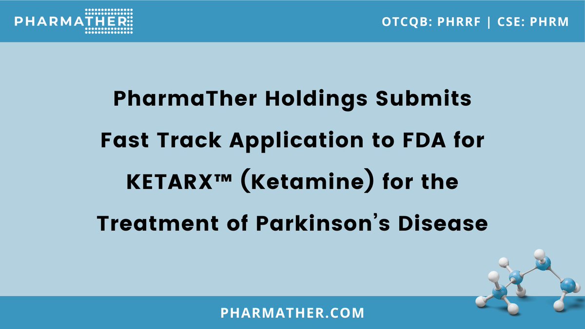 PharmaTher Holdings Submits Fast Track Application to FDA for KETARX™ (#ketamine) for the Treatment of #Parkinson's Disease Press release: pharmather.com/news/pharmathe… $PHRRF $PHRM $PHRM.C