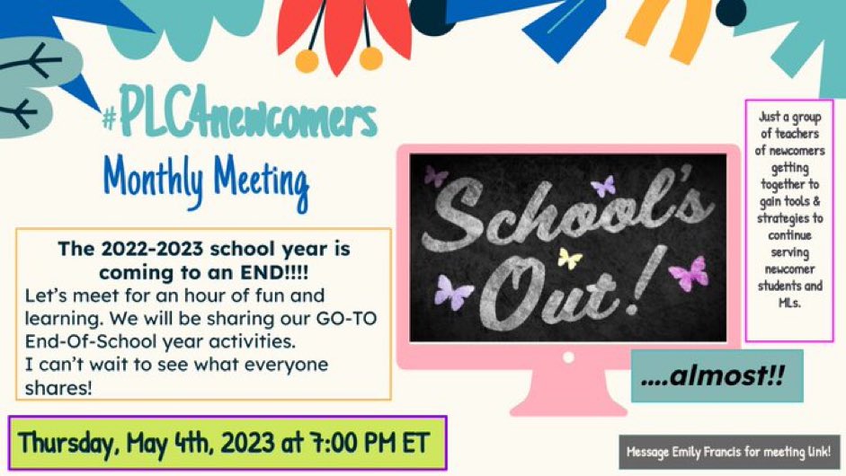 Our #plc4newcomers Zoom meeting is THURSDAY!

Got any end-of-school year fun activities you’d like to share? Join us! Let’s help each other END the school year STRONG 

Serving newcomer MLs with high standards! ⤵️