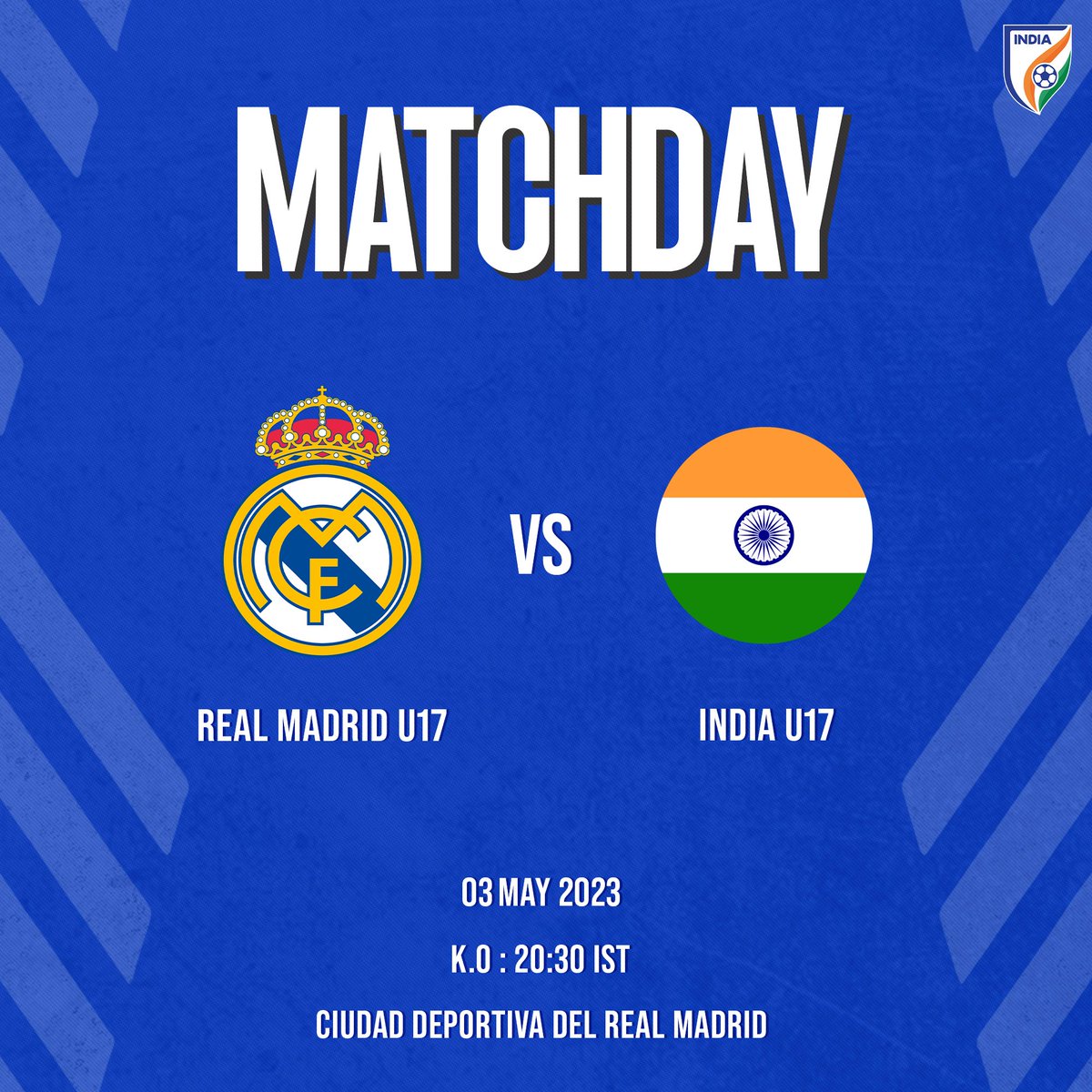 Indian Football Team (@indianfootball) on Twitter photo ๐ Big day for the Blue Cubs! ๐ฏ
India U-17 ๐ฎ๐ณ will face <a href="/lafabricacrm/">Cantera Real Madrid</a> U-17 โช๏ธ in the 4โฃth friendly of their Spain tour ๐ช๐ธ
โฐ 20:30 IST ๐ฃ
๐๏ธ Ciudad Deportiva del Real Madrid, Madrid ๐
#RMAIND โ๏ธ #BackTheBlue ๐ #IndianFootball โฝ๏ธ ๐ Big day for the Blue Cubs! ๐ฏ
India U-17 ๐ฎ๐ณ will face <a href="/lafabricacrm/">Cantera Real Madrid</a> U-17 โช๏ธ in the 4โฃth friendly of their Spain tour ๐ช๐ธ
โฐ 20:30 IST ๐ฃ
๐๏ธ Ciudad Deportiva del Real Madrid, Madrid ๐
#RMAIND โ๏ธ #BackTheBlue ๐ #IndianFootball โฝ๏ธ