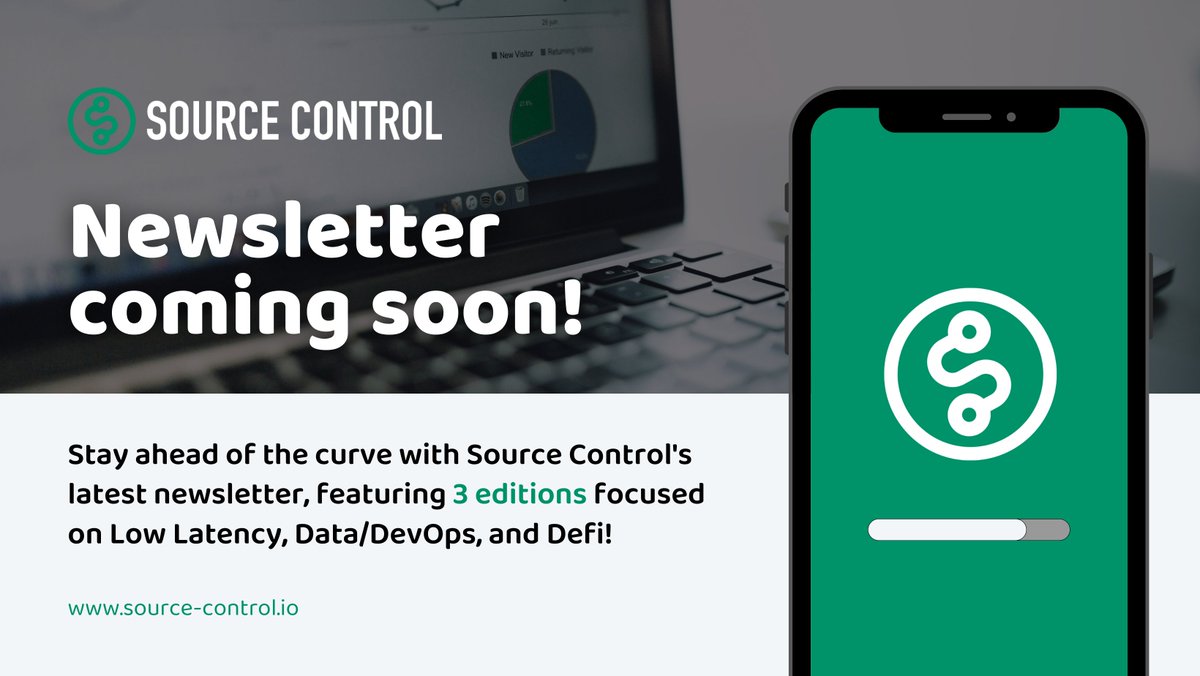 SourceControl_'s tweet image. Exciting news! Our brand-new newsletter is coming very soon!
We will be releasing 3 separate editions focusing on Low Latency, Data/DevOps, and Defi. Keep your eyes peeled 👀
#SCnewsletter #LowLatency #DataDevOps #Defi #marketupdates #jobopportunities #salarybenchmark