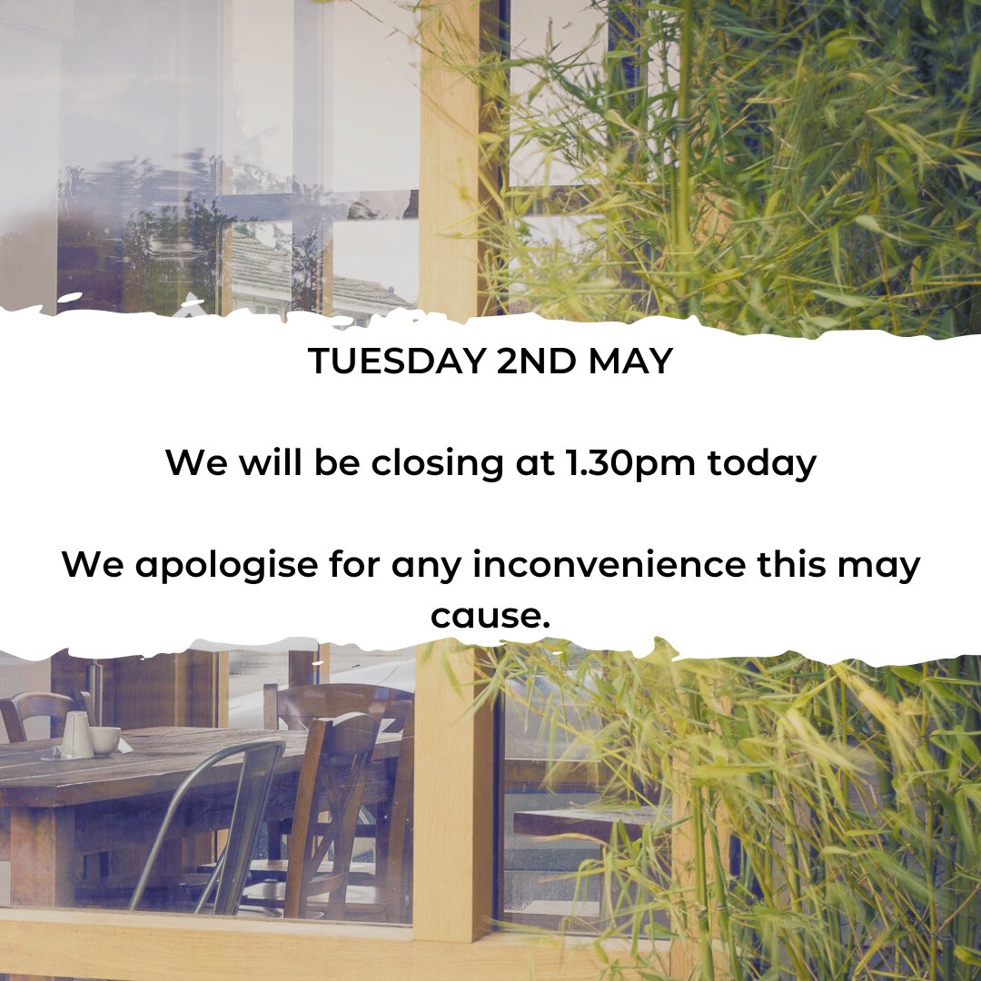 *CAFE CLOSING EARLY*