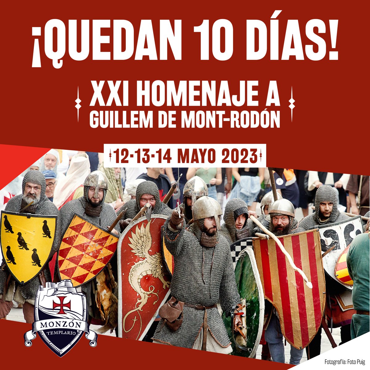monzontemplario's tweet photo. ⏳ ¡QUEDAN 10 DÍAS! Para que comience la XXI edición del Homenaje a Guillem de Mont-Rodón. ¿Nervios? ¿Ganas? ¿Ilusión? ¿Un poco de todo?

👌 12, 13 y 14 de mayo de 2023 en Monzón

#MontRodón2023 @aefrh_ #MonzónTemplario #Monzón #Huesca #Aragón https://t.co/ZWF34J9wgb