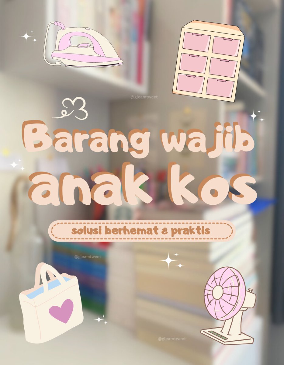 luxeshore's tweet photo. ANAK KOS WAJIB SAVE✨

— a thread https://t.co/qKH1iVwHw4