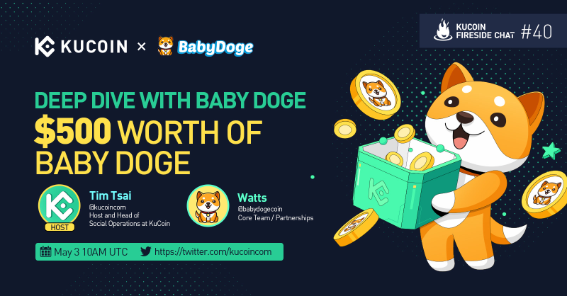 kucoincom's tweet photo. 🔥Join our next #KuCoin Fireside Chat and get ready for a deep dive discussion with @babydoge!

🎁$500 Giveaway (10 winners of $50 in Baby Doge)

1️⃣ Follow @kucoincom and @babydoge
2️⃣ Like, RT, and tag 2 friends

✅Set a reminder