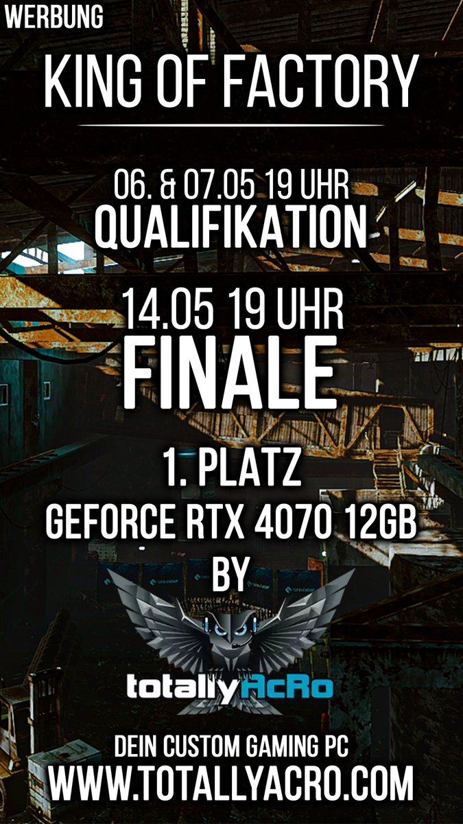 KING OF FACTORY!
Markiert euch die Daten im Kallender denn es wird wild 🔥
Teilnehmer etc werden die nächsten Tage bekanntgegeben.