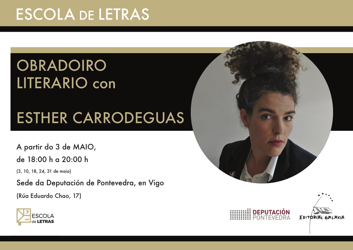 Mañá, mércores 3 de maio, comeza o Obradoiro Literario, con Esther F. Carrodeguas, da #EscoladeLetras, da <a href="/depo_es/">Deputación Pontevedra</a> e a <a href="/EdGalaxia/">Editorial Galaxia</a>, en #Vigo.