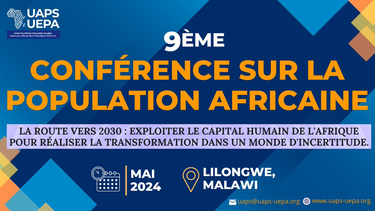 UAPS_UEPA's tweet photo. L’UEPA souhaite annoncer que la prochaine Conférence sur la population africaine (9ème CPA) se tiendra en mai 2024 et sera accueillie par le gouvernement du Malawi.
Lisez plus à African Population Conferences | Union for African Population Studies (UAPS) (https://t.co/agnjoOGaRO) https://t.co/tNLhUD4xPV