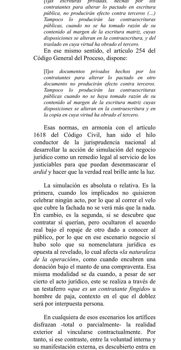 jairoparrac's tweet image. SIMULACIÓN. ABSOLUTA Y RELATIVA. PRUEBA. PRESUNCIÓN DE REALIDAD DEL NEGOCIO. CSJ (SC097-2023): El negocio jurídico se presume acorde con la voluntad de los contratantes, excepto que probatoriamente se justifique lo contrario. Por tanto, el éxito de la acción exige derrumbar la…