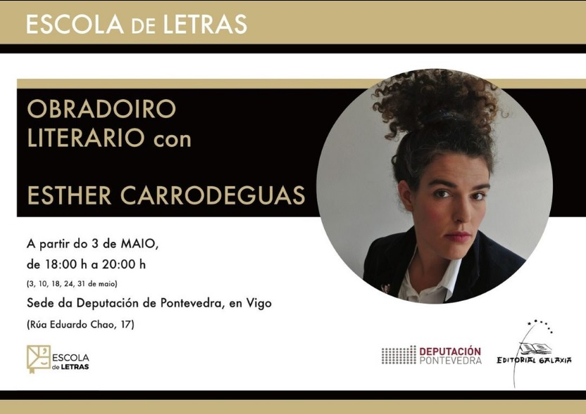 depo_es's tweet photo. Mañá comezan dous novos obradoiros da @escoladeletras que temos en marcha con @EdGalaxia 

Esther F. Carrodeguas imparte o de literatura e narración na sede de #Vigo os días 3, 10, 18, 24 e 31 de maio e Antonio García Teijeiro o de poesía no Pazo Provincial o 3 e o 10 deste mes https://t.co/WbClDCWKk5