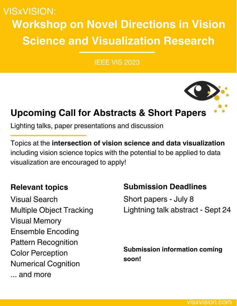 We're super excited to announce the 3rd biennial VISxVISION workshop at @ieeevis VIS 2023!

Consider submitting a short paper or lightning abstract & stay tuned for more information 👀