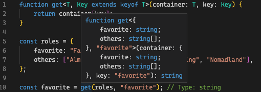 takam3g's tweet image. get&amp;lt;T, Key extends keyof T&amp;gt;(container: T, key: Key)
=&amp;gt; type of the value received as key param becomes the type Key
=&amp;gt; literal  **and it needs to be keyof T** ← this is what &quot;extends keyof&quot; is checking

2/3
#LearningTypeScript