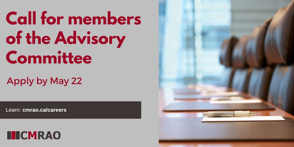 The CMRAO is looking for new Advisory Committee members. The deadline to submit an expression of interest is May 22. For more info, please visit: cmrao.ca/careers